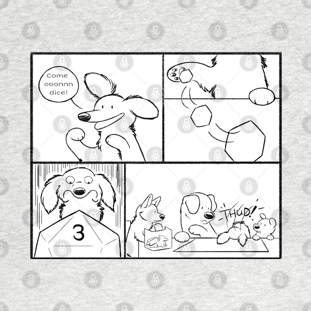 Come Ooonnn Dice! - Comic Panel Black and White by DnDoggos